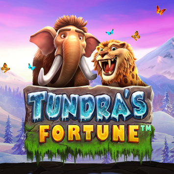 Tundra’s Fortune